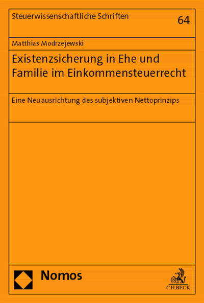 Cover des Buchs: Existenzsicherung in Ehe und Familie im Einkommensteuerrecht