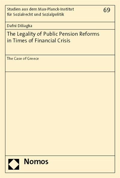Cover of book: The Legality of Public Pension Reforms in Times of Financial Crisis 