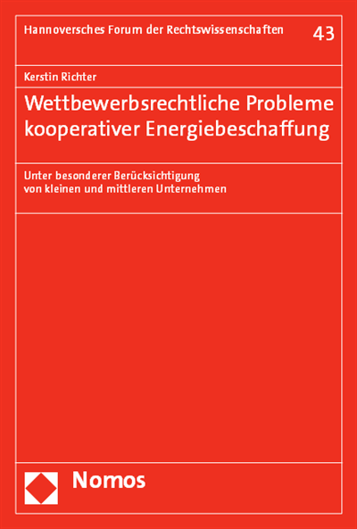 Cover of book: Wettbewerbsrechtliche Probleme kooperativer Energiebeschaffung