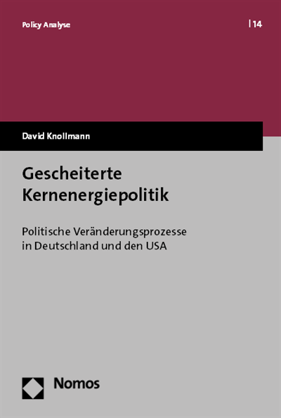 Cover des Buchs: Gescheiterte Kernenergiepolitik