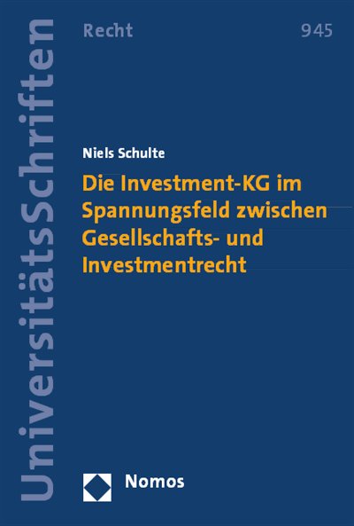 Cover des Buchs: Die Investment-KG im Spannungsfeld zwischen Gesellschafts- und Investmentrecht