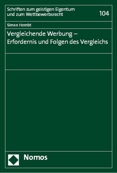 Cover des Buchs: Vergleichende Werbung - Erfordernis und Folgen des Vergleichs