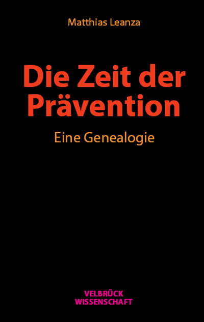 Cover of book: Die Zeit der Prävention