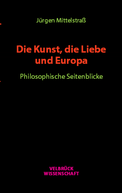 Cover of book: Die Kunst, die Liebe und Europa