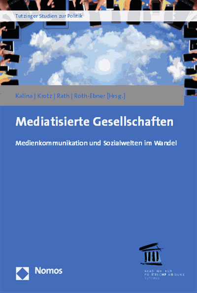 Cover of book: Mediatisierte Gesellschaften