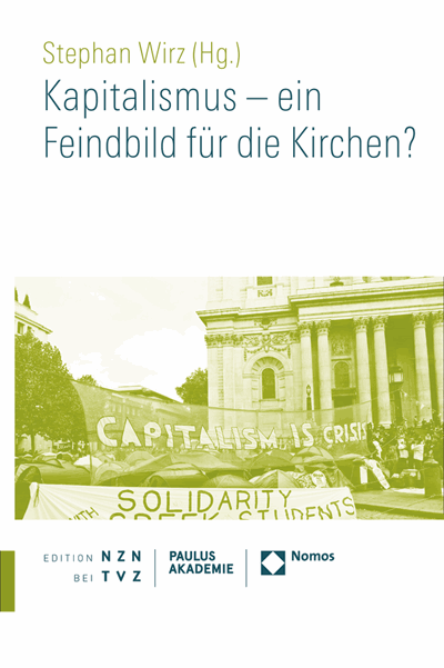 Cover of book: Kapitalismus - ein Feindbild für die Kirchen?