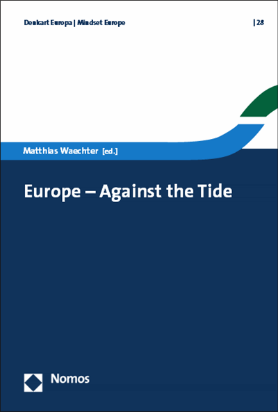 Cover of book: Europe - Against the Tide