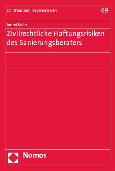 Cover des Buchs: Zivilrechtliche Haftungsrisiken des Sanierungsberaters