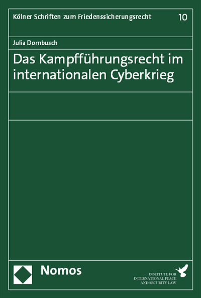 Cover des Buchs: Das Kampfführungsrecht im internationalen Cyberkrieg