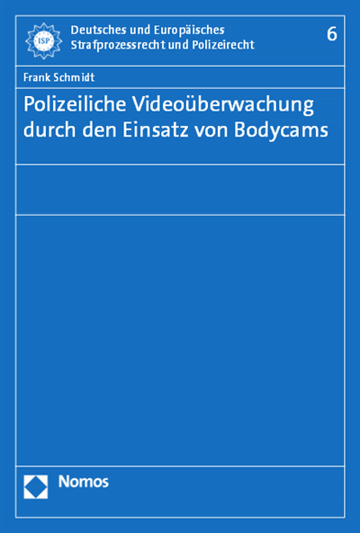 Cover des Buchs: Polizeiliche Videoüberwachung durch den Einsatz von Bodycams