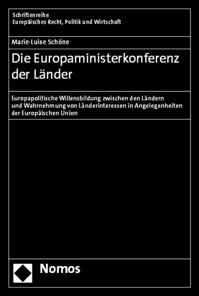 Cover des Buchs: Die Europaministerkonferenz der Länder