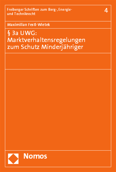 Cover des Buchs: § 3a UWG: Marktverhaltensregelungen zum Schutz Minderjähriger