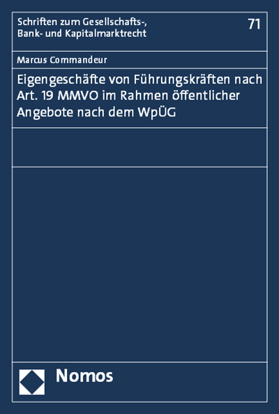 Cover of book: Eigengeschäfte von Führungskräften nach Art. 19 MMVO im Rahmen öffentlicher Angebote nach dem WpÜG