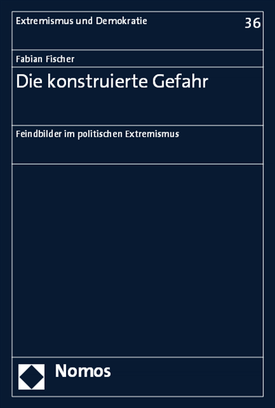 Cover of book: Die konstruierte Gefahr