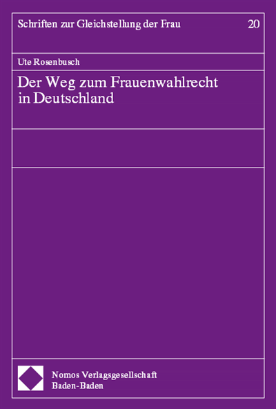 Cover des Buchs: Der Weg zum Frauenwahlrecht in Deutschland