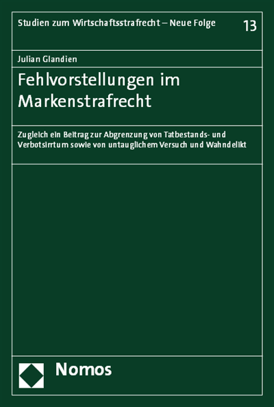 Cover of book: Fehlvorstellungen im Markenstrafrecht