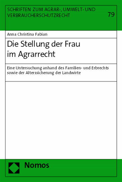 Cover des Buchs: Die Stellung der Frau im Agrarrecht