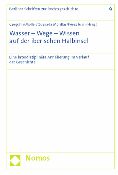 Cover of book: Wasser - Wege - Wissen auf der iberischen Halbinsel