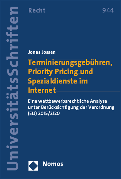 Cover des Buchs: Terminierungsgebühren, Priority Pricing und Spezialdienste im Internet