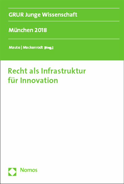Cover des Buchs: Recht als Infrastruktur für Innovation