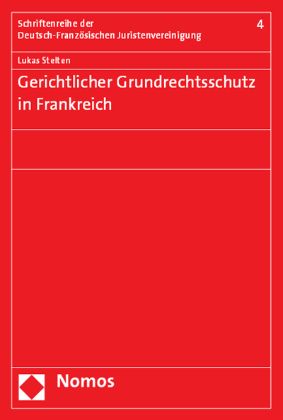 Cover of book: Gerichtlicher Grundrechtsschutz in Frankreich