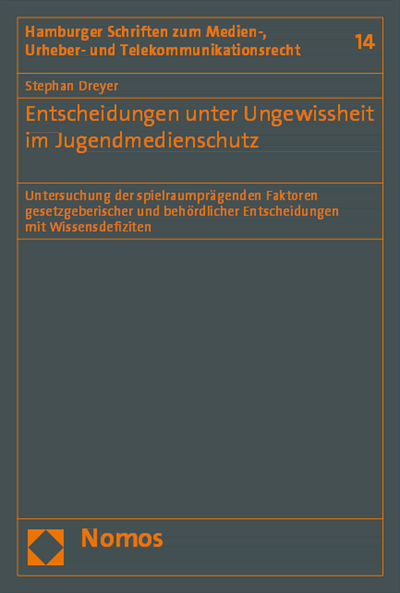 Cover des Buchs: Entscheidungen unter Ungewissheit im Jugendmedienschutz