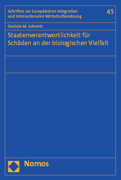 Cover des Buchs: Staatenverantwortlichkeit für Schäden an der biologischen Vielfalt