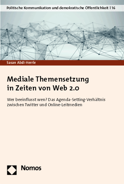 Cover des Buchs: Mediale Themensetzung in Zeiten von Web 2.0