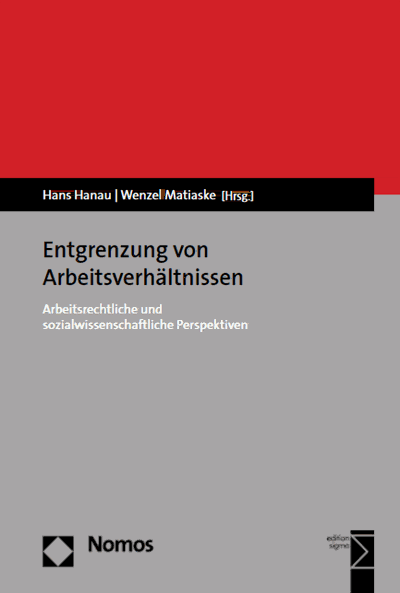 Cover des Buchs: Entgrenzung von Arbeitsverhältnissen