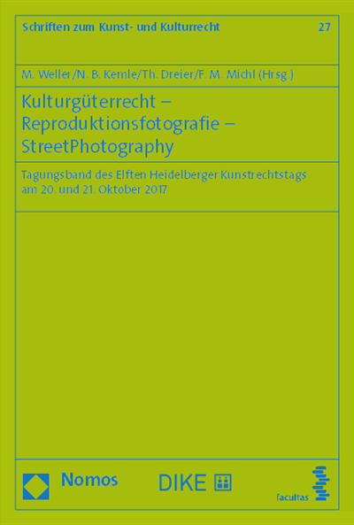 Cover of book: Kulturgüterrecht - Reproduktionsfotografie - StreetPhotography