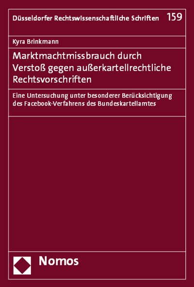 Cover des Buchs: Marktmachtmissbrauch durch Verstoß gegen außerkartellrechtliche Rechtsvorschriften