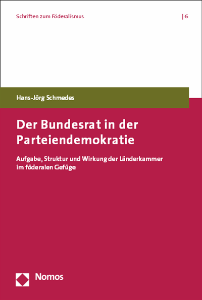 Cover of book: Der Bundesrat in der Parteiendemokratie