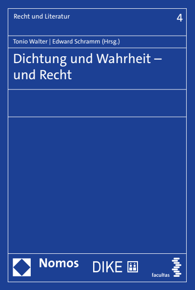 Cover des Buchs: Dichtung und Wahrheit – und Recht