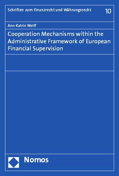 Cover of book: Cooperation Mechanisms within the Administrative Framework of European Financial Supervision