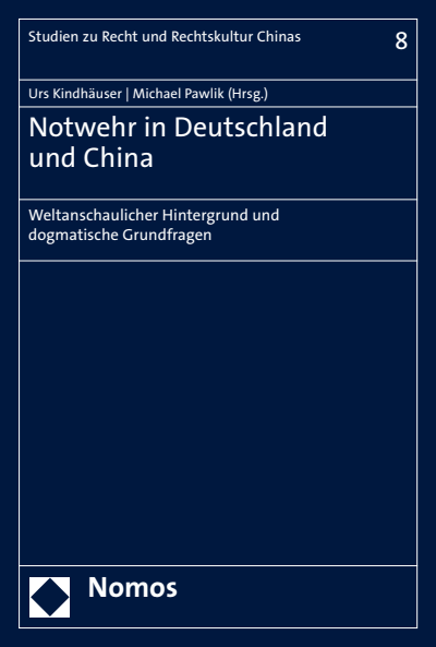 Cover des Buchs: Notwehr in Deutschland und China