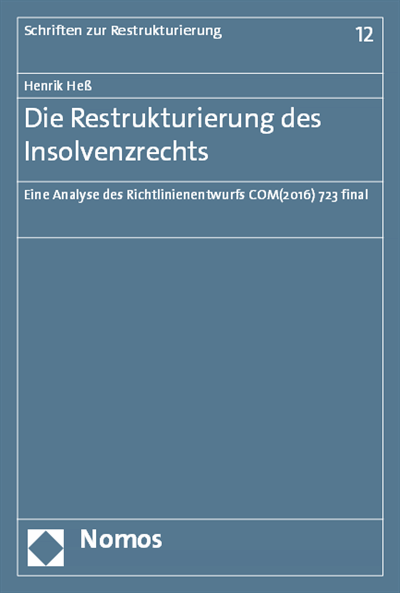 Cover of book: Die Restrukturierung des Insolvenzrechts