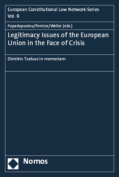 Cover des Buchs: Legitimacy Issues of the European Union in the Face of Crisis