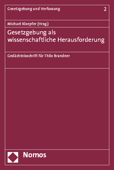 Cover of book: Gesetzgebung als wissenschaftliche Herausforderung