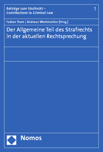 Cover des Buchs: Der Allgemeine Teil des Strafrechts in der aktuellen Rechtsprechung