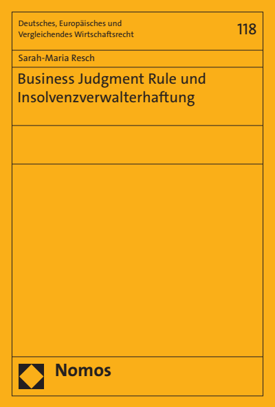 Cover of book: Business Judgment Rule und Insolvenzverwalterhaftung