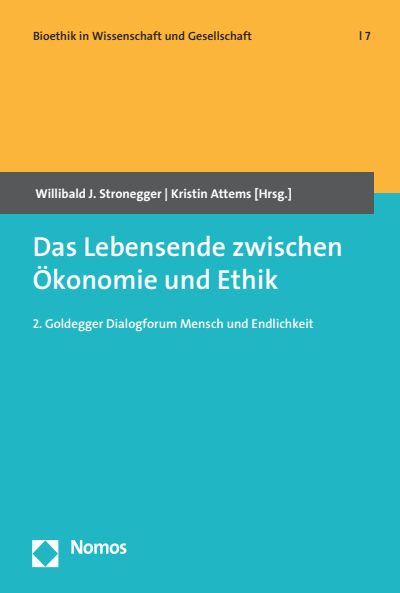 Cover of book: Das Lebensende zwischen Ökonomie und Ethik