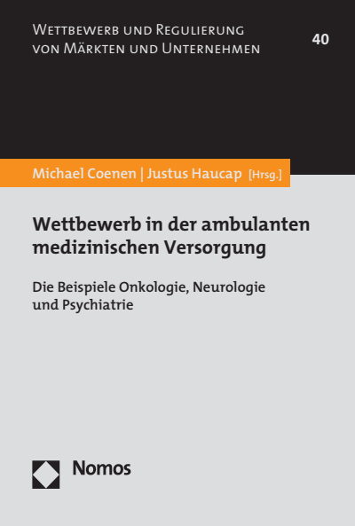 Cover of book: Wettbewerb in der ambulanten medizinischen Versorgung