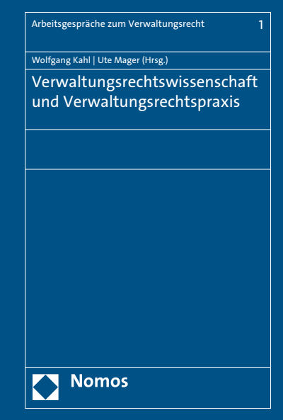 Cover of book: Verwaltungsrechtswissenschaft und Verwaltungsrechtspraxis