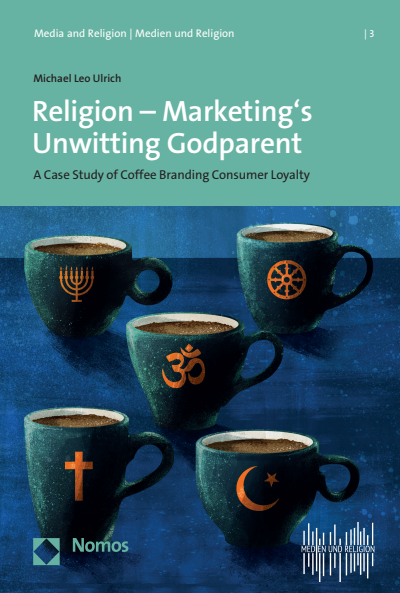 Cover of book: Religion - Marketing's Unwitting Godparent