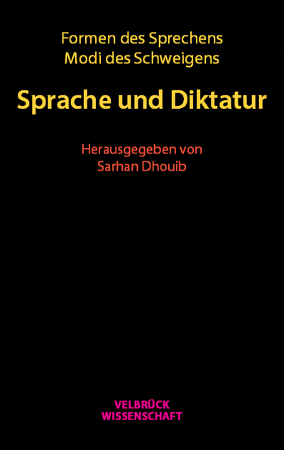 Cover of book: Formen des Sprechens, Modi des Schweigens