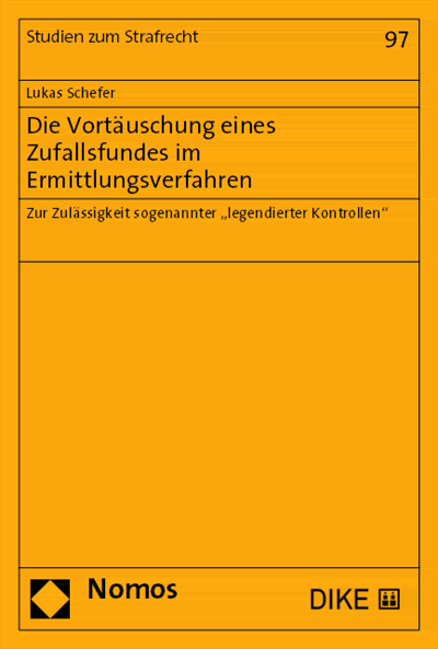 Cover des Buchs: Die Vortäuschung eines Zufallsfundes im Ermittlungsverfahren