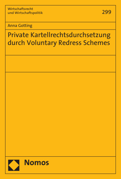 Cover of book: Private Kartellrechtsdurchsetzung durch Voluntary Redress Schemes