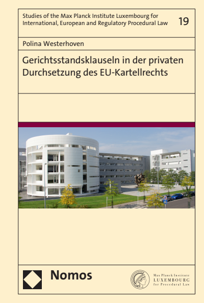 Cover des Buchs: Gerichtsstandsklauseln in der privaten Durchsetzung des EU-Kartellrechts
