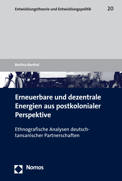 Cover of book: Erneuerbare und dezentrale Energien aus postkolonialer Perspektive