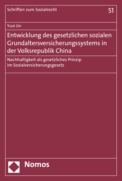 Cover des Buchs: Entwicklung des gesetzlichen sozialen Grundaltersversicherungssystems in der Volksrepublik China